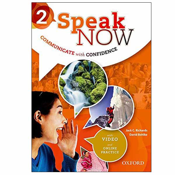 کتاب speak now 2 اثر Jack C. Richards and David Bohlke انتشارات oxford university press