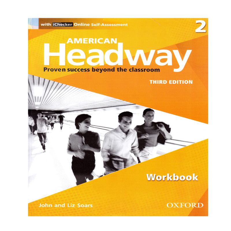 کتاب American Headway 2 اثر John and Liz Soars انتشارات اشتیاق نور