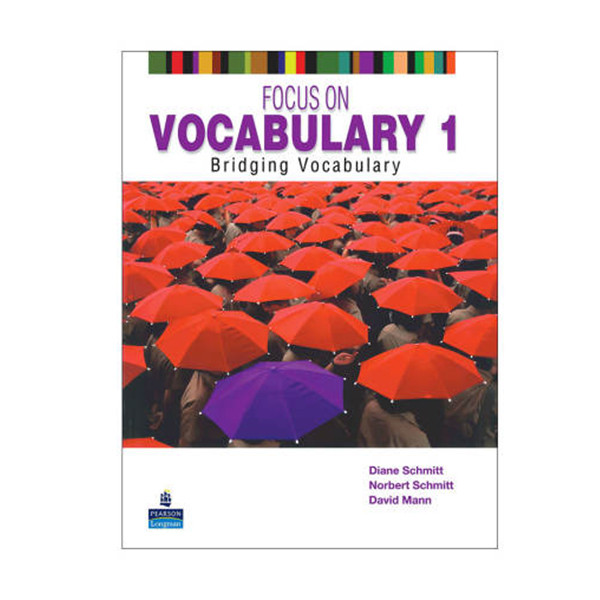 کتاب FOCUS ON VOCABULARY1 اثر جمعی از نویسندگان انتشارات اشتیاق نور