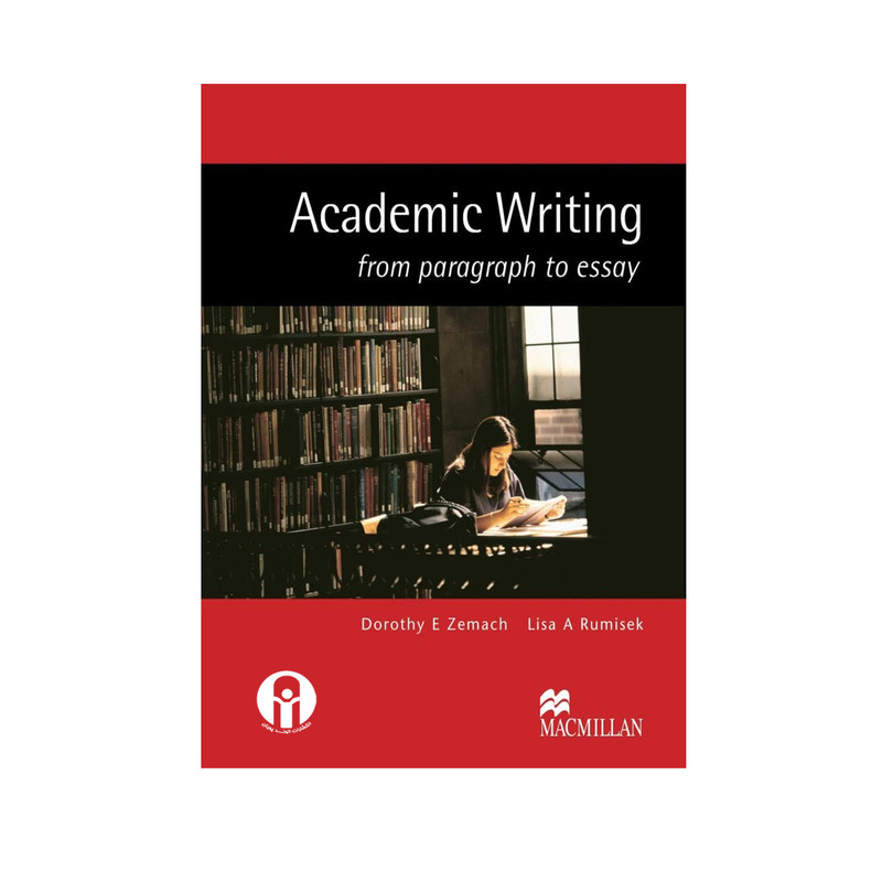 کتاب Academic Writing اثر Dorothy E Zamech And Lisa A Rumisek انتشارات الوندپویان