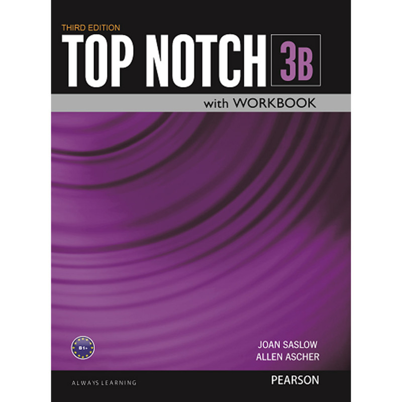کتاب Top Notch 3B اثر Joan Saslow and Allen Ascher انتشارات Pearson