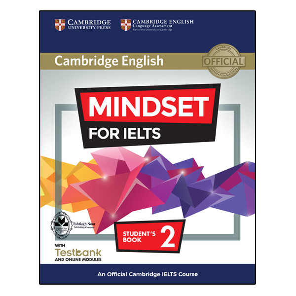 کتاب Cambridge English Mindset For IELTS 2 اثر جمعی از نویسندگان انتشارات اشتیاق نور