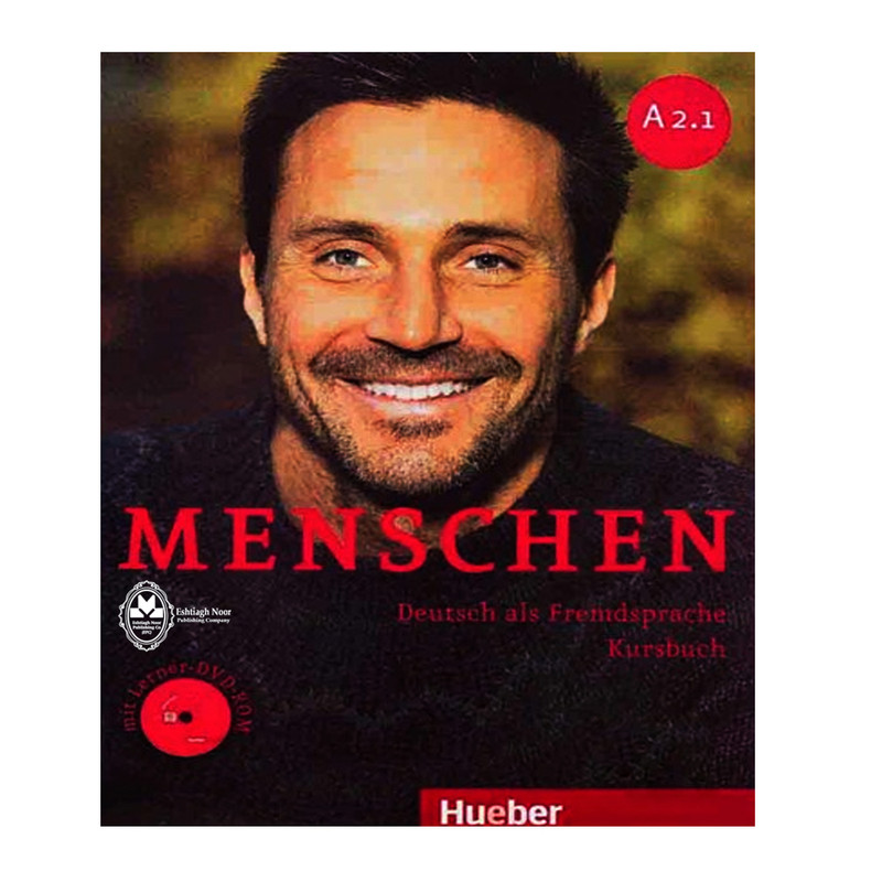 کتاب Menschen A2.1 اثر جمعی از نویسندگان انتشارات اشتیاق نور