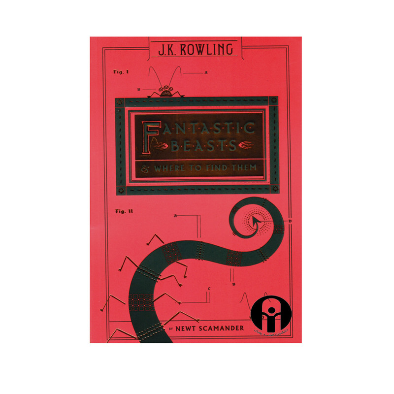 کتاب Fantastic Beasts &Where To Find Them اثر Jk Rowling انتشارات الوند پویان