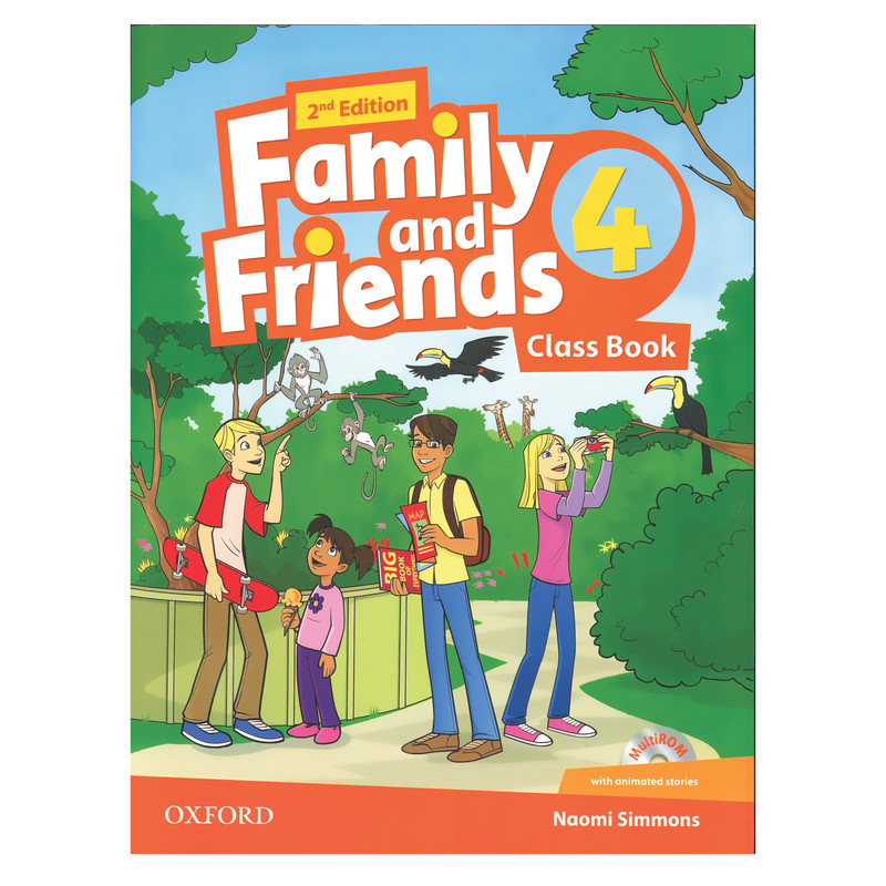 کتاب Family and Friends 4 اثر Naomi Simmons انتشارات Oxford
