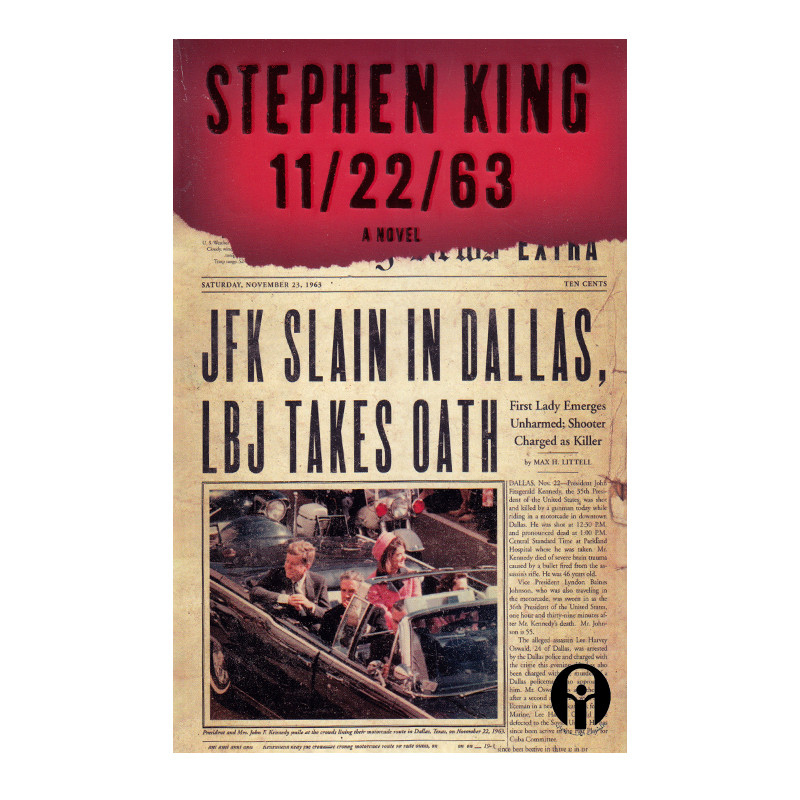 کتاب 11/22/63 اثر Stephen King انتشارات الوندپویان