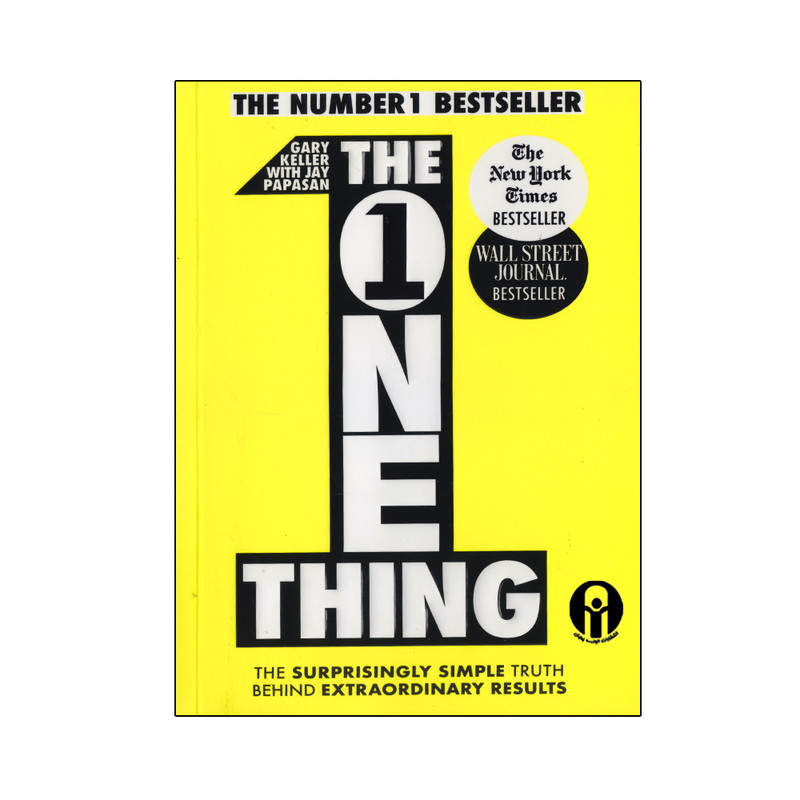 کتاب The One Thing اثر Gary Keller And Jay Papasan انتشارات الوندپویان