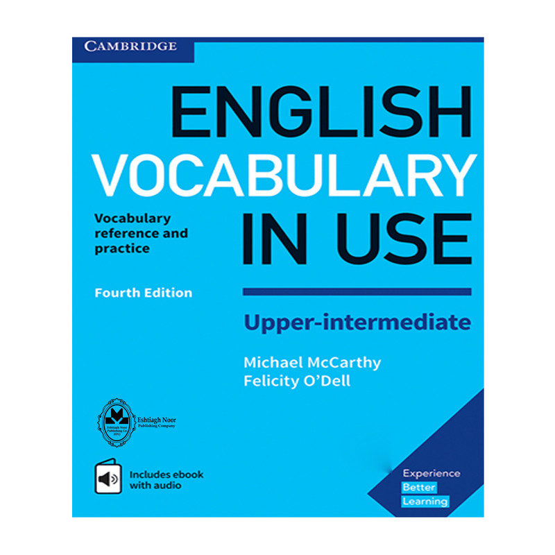 کتاب English Vocabulary In Use Upper-Intermediate اثر Michael McCarthy And Felicity O`dell انتشارات اشتیاق نور