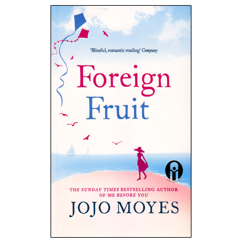 کتاب Foreign Fruit اثر Jojo Moyes انتشارات الوندپویان