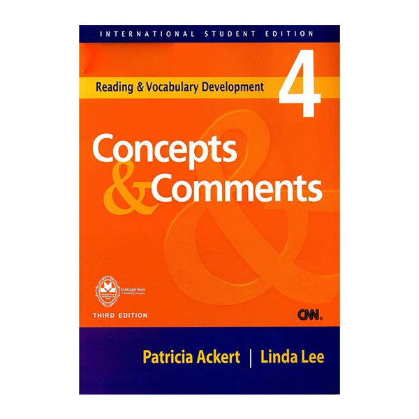 کتاب Concepts And Comments 4 اثر Patricia Ackert And Linda Lee انتشارات اشتیاق نور
