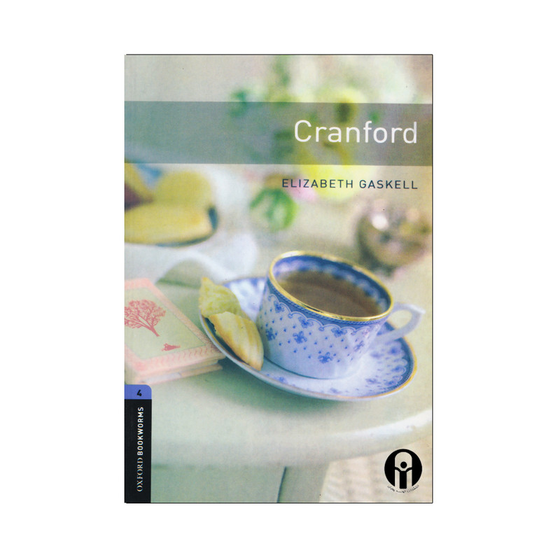 کتاب Oxford Bookworms 4 Cranford اثر Elizabeth Gaskell انتشارات الوندپویان