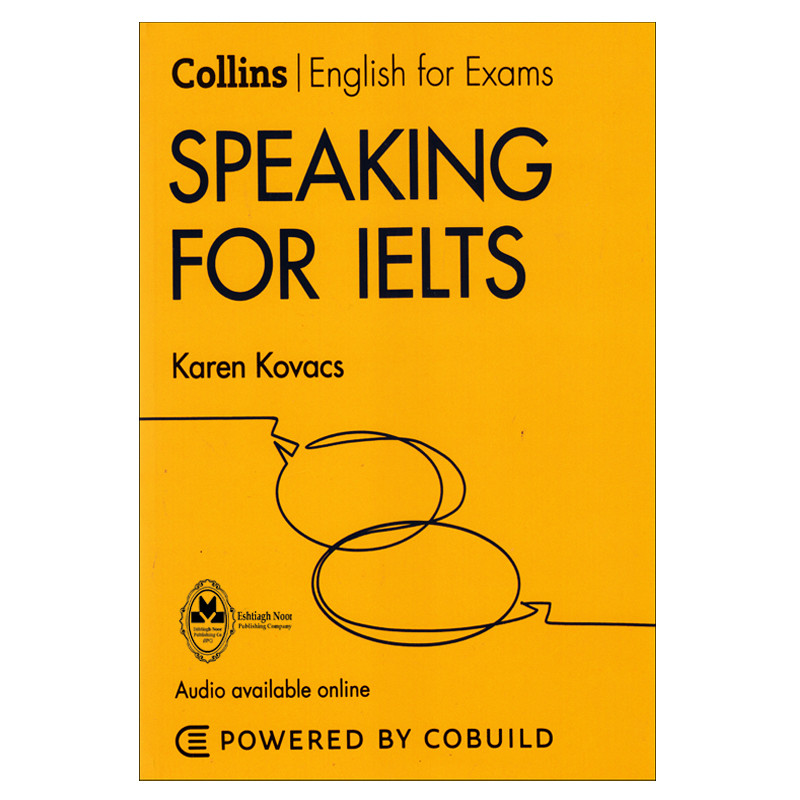 کتاب Collins English For Exam Speaking For IELTS اثر Karen Kovacs انتشارات اشتیاق نور