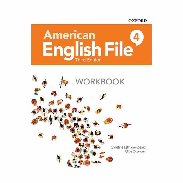 کتاب American English File 4 Third Edition اثر جمعی از نویسندگان انتشارات آکسفورد
