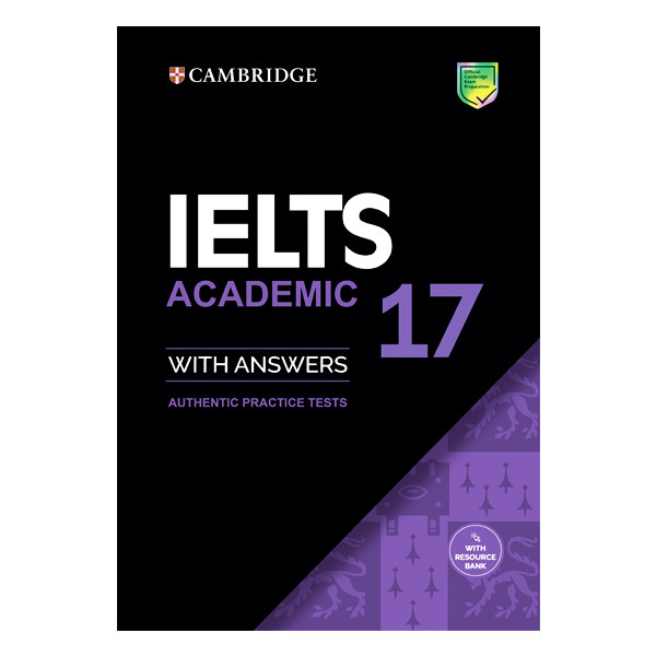 کتاب Cambridge IELTS 17 Academic اثر جمعی از نویسندگان انتشارات دانشگاه کمبریج