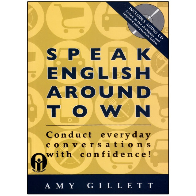 کتاب Speak English Around Town اثر Amy Gillett انتشارات Language Success Press