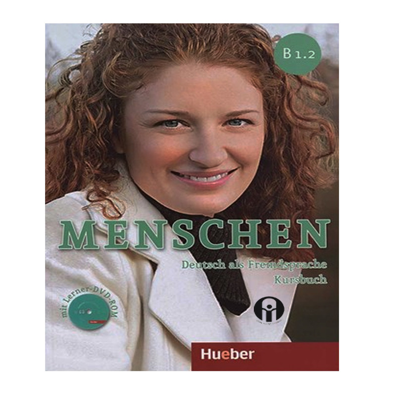 کتاب Menschen B1.2 اثر جمعی از نویسندگان انتشارات الوندپویان