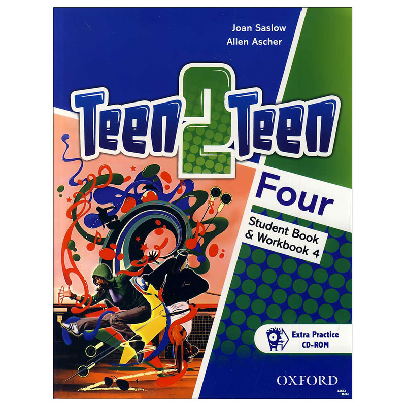 کتاب teen2teen four اثر JOAN SASLOW & ALLEN ASCHER انتشارات زبان مهر