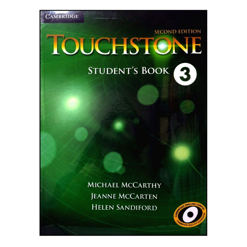 کتاب TOUCHSTONE 3 second edition اثر جمعی از نویسندگان انتشارات کمبریدج