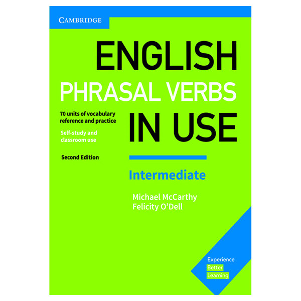 کتاب Phrasal Verbs In Use English Intermediate 2nd اثر Michael McCarthy And Felicity O Dell انتشارات کمبریدج