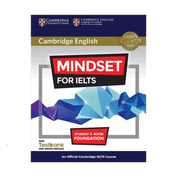 کتاب Cambridge english mindset for ielts foundation اثر جمعی از نویسندگان انتشارات زبان اُبوک