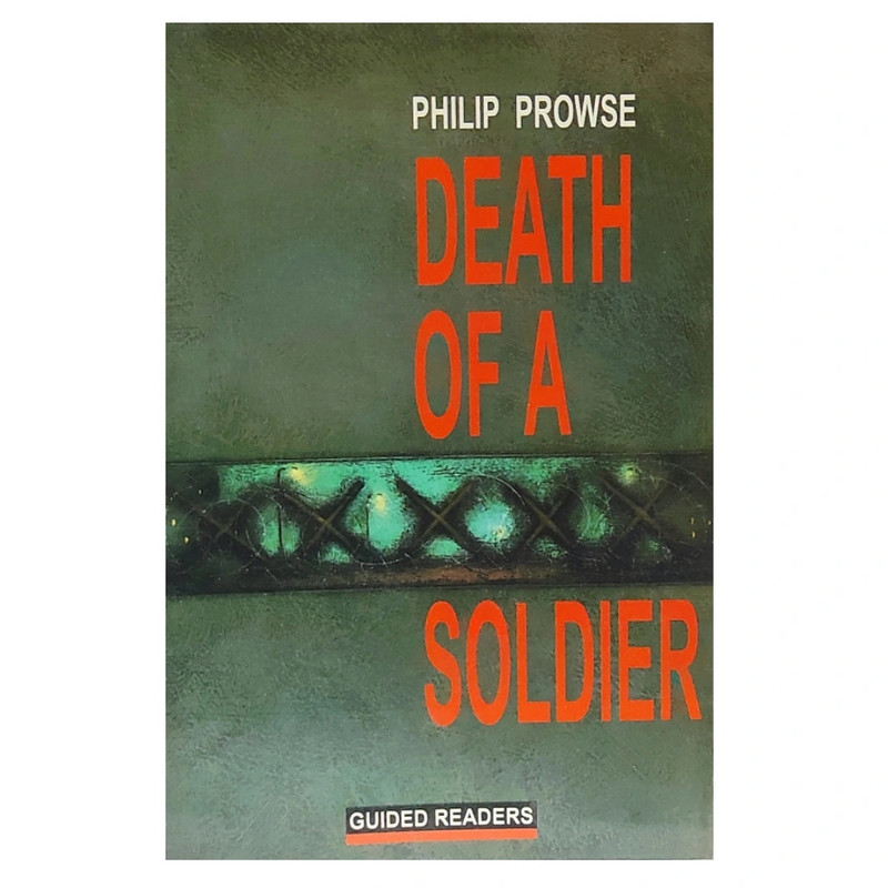 کتاب Death of a Soldier اثر Philip Prowse انتشارات الوندپویان