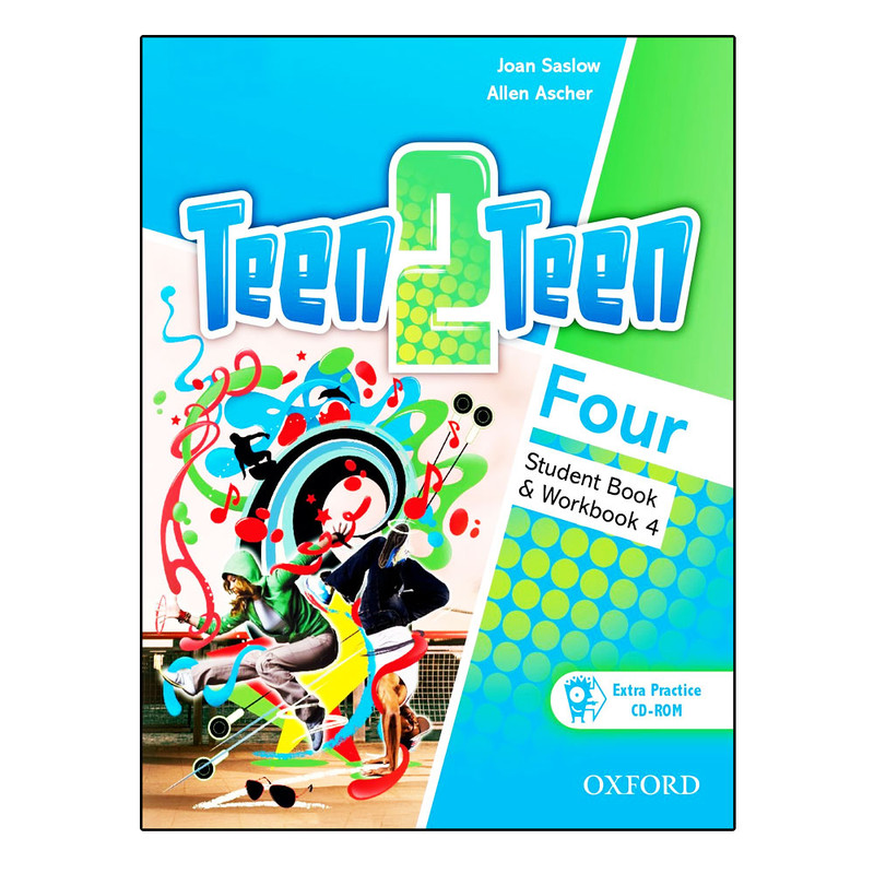 کتاب Teen 2 Teen Four اثر Joan Saslow, Allen Ascher انتشارات سپاهان نوین