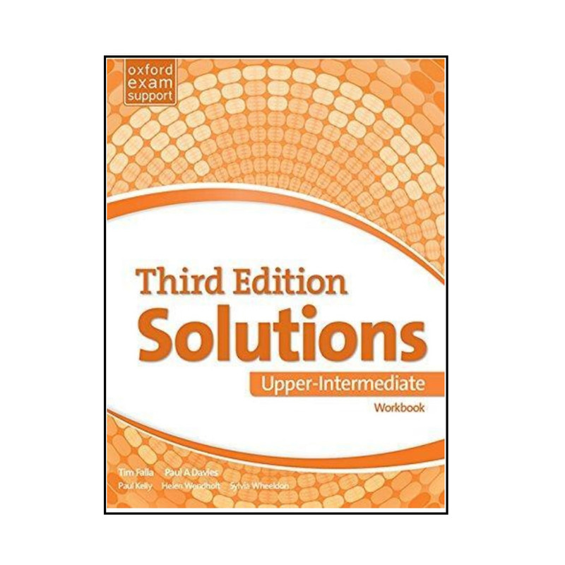 کتاب Solutions 3rd Edition Upper-Intermediate Work Book اثر Tim Falla انتشارات Oxford University Press