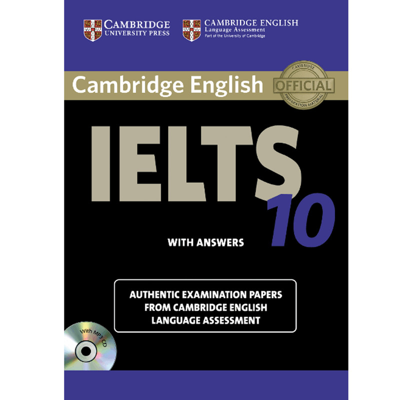 کتاب IELTS Cambridge 10 اثر جمعی از نویسندگان انتشارات هدف نوین