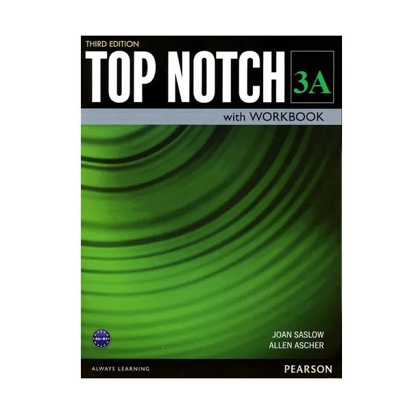 کتاب Top Notch 3A اثر Joan Saslow انتشارات Pearson