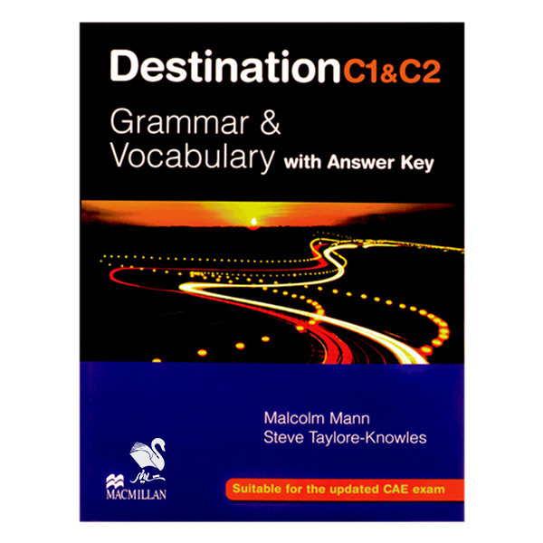 کتاب Destination C1 & C2 اثر Malcolm Mann and Steve Taylore Knowles انتشارات شیلر