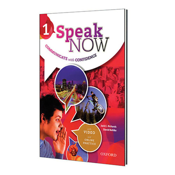کتاب SPEAK NOW 1 اثر David Bohlke and Jack C. Richards انتشارات OXFORD