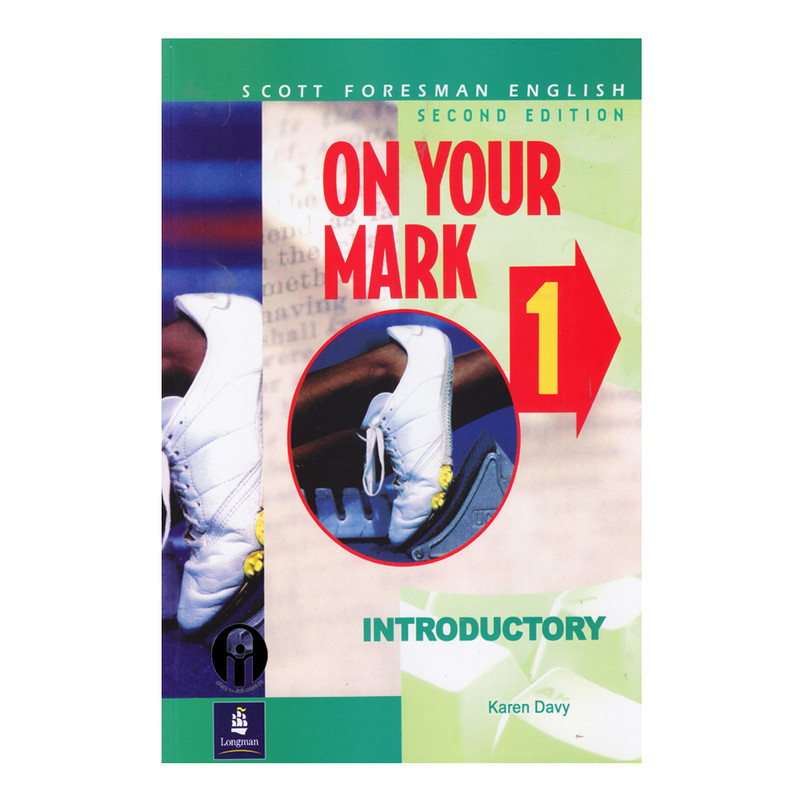 کتاب On Your Mark 1 Introductory اثر Karen Davy انتشارات الوندپویان