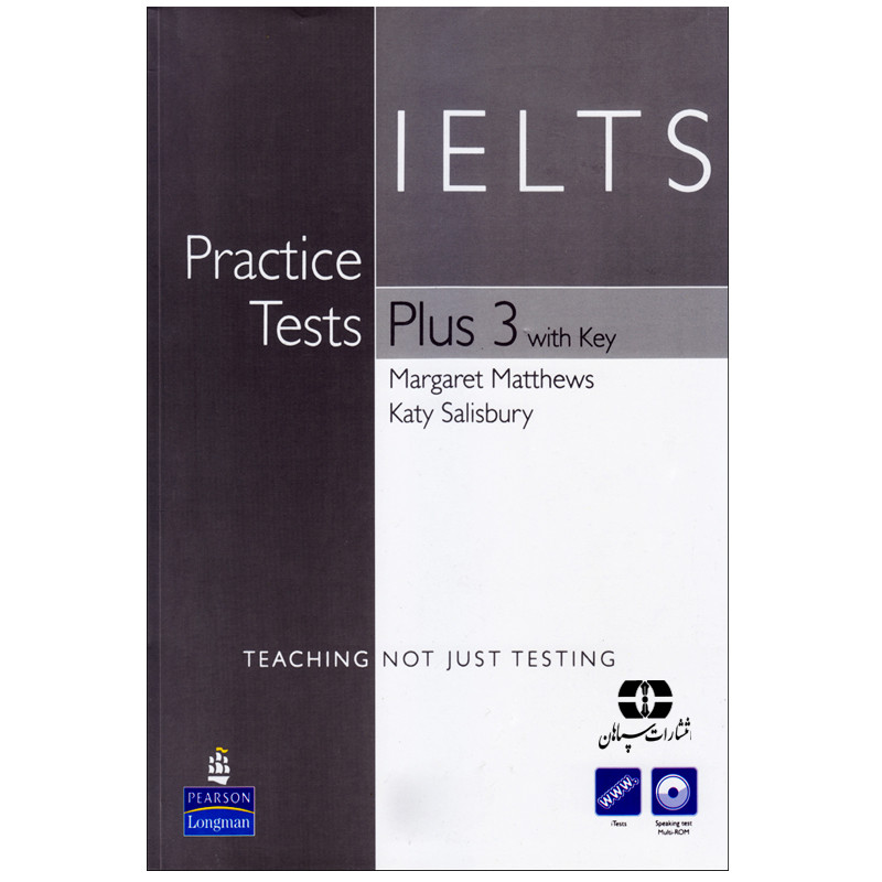 کتاب IELTS Practice Tests Plus 3 اثر Margaret Matthews And Katy Salisbury انتشارات سپاهان