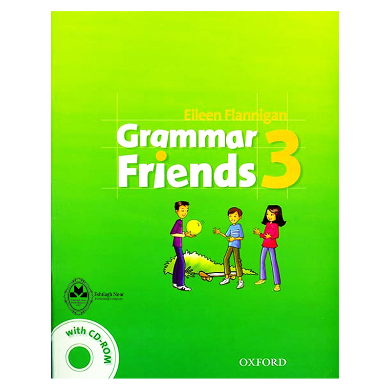 کتاب Grammar Friends 3 اثر Eileen Flannigan انتشارات اشتیاق نور
