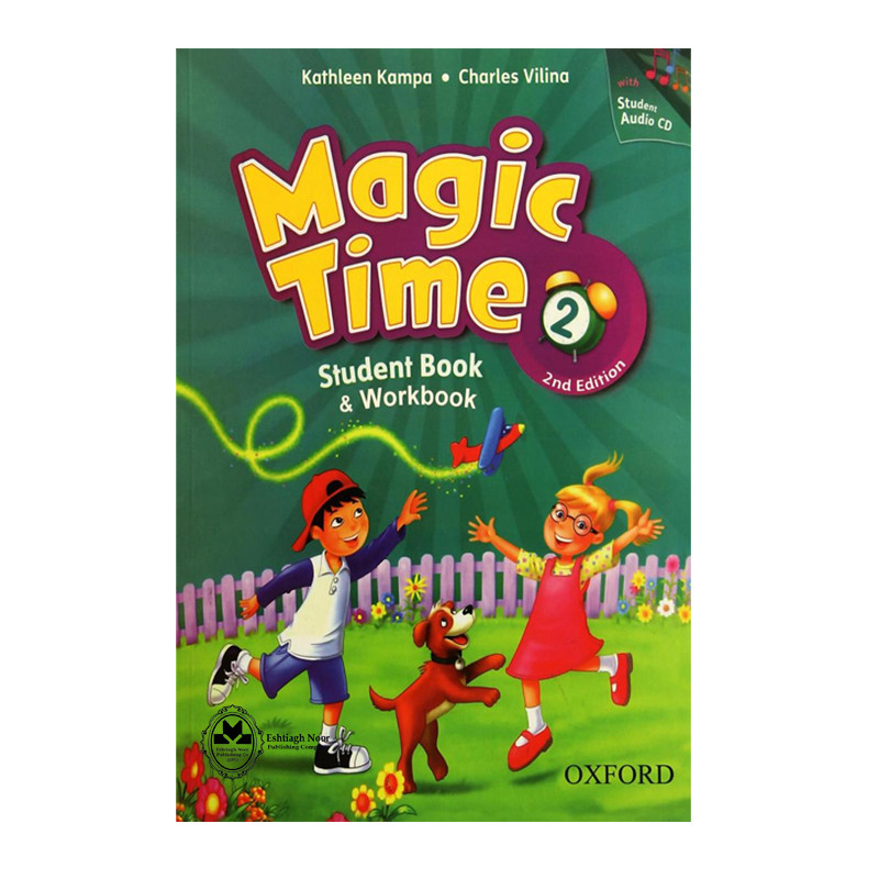 کتاب Magic Time 2 اثر Kathleen Kampa And Charles Vilina انتشارات اشتیاق نور