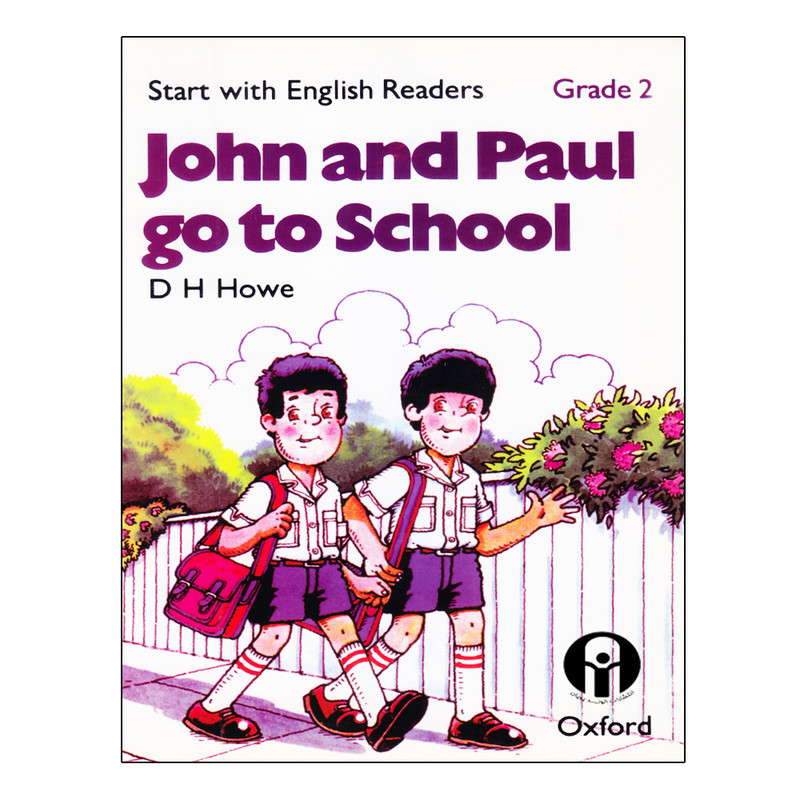 کتاب John And Paul Go To School اثر D H Howe انتشارات الوندپویان